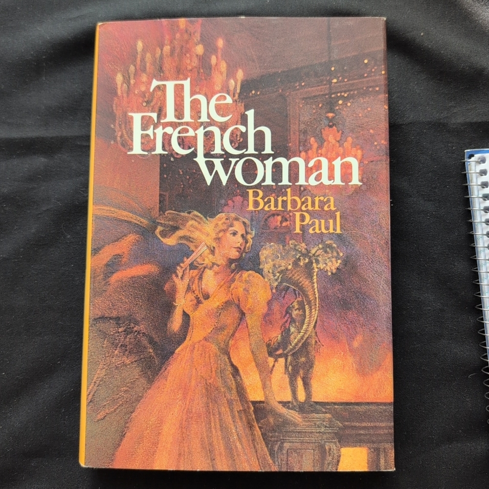 The French Woman by Barbara Paul. 70's. Hardcover.